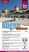 Rügen und Hiddensee: [Urlaubshandbuch zum Reisen und Entdecken auf Rügen, Hiddensee und in der Hansestadt Stralsund]
