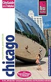 Reise Know-How CityGuide Chicago: Reiseführer mit Faltplan