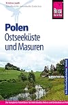 Reise Know-How Polen - Ostseek&uuml;ste und Masuren: Reisef&uuml;hrer f&uuml;r individuelles Entdecken