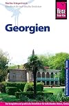 Reise Know-How Georgien: Reiseführer für individuelles Entdecken