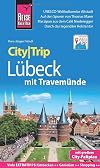 CityTrip L&uuml;beck mit Travem&uuml;nde