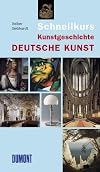 DuMont Schnellkurs Kunstgeschichte. Deutsche Kunst.
