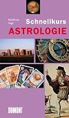 DuMont Schnellkurs Astrologie