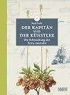 Der Kapitän und der Künstler: Die Erforschung der Terra Australis