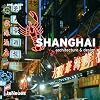 Shanghai and guide (And Guides)