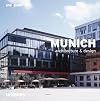 Munich: Architecture & Design (And Guides)