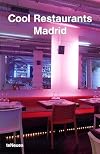 Cool Restaurants Madrid
