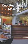 Cool Restaurants Moscow