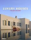 Luxury Houses Holiday Escapes (Luxury Books)