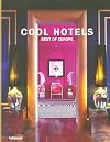 Cool Hotels Best of Europe