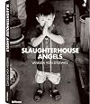 Slaughterhouse Angels