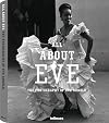 All About Eve: The Photography of Eve Arnold
