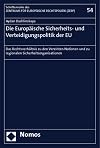 Die Europäische Sicherheits- und Verteidigungspolitik der EU: Das Rechtsverhältnis zu den Vereinten Nationen und zu regionalen Sicherheitsorganisationen