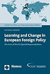 Learning and change in European foreign policy : the case of the EU special representatives