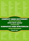 Kompaktes Hindi-Wörterbuch /Compact Hindi Dictionary: Deutsch - Hindi - Englisch /German - Hindi - English