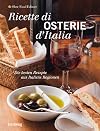 Ricette di Osterie d'Italia: Die besten Rezepte aus Italiens Regionen: (SlowFood)