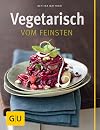 Vegetarisch vom Feinsten