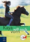 Kaya Wants to Get Ahead (Free and Strong)