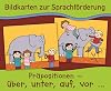 Präpositionen: über, unter, auf, vor... (Bildkarten zur Sprachförderung)