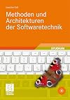 Methoden und Architekturen der Softwaretechnik (German Edition)