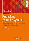 Grundkurs Verteilte Systeme Grundlagen und Praxis des Client-Server und Distributed Computing