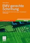 EMV-gerechte schirmung : magnetmaterialien für die schirmung, praxisbeispiele, gerätedesign