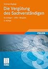 Die vergütung des sachverständigen : grundlagen- JVEG- beispiele