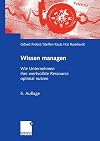 Wissen managen: Wie Unternehmen ihre wertvollste Ressource optimal nutzen