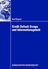Credit default swaps und informationsgehalt
