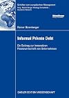 Informal private debt : ein beitrag zur innovativen finanzwirtschaft von unternehmen