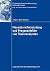 Finanzberichterstattung und prognosefehler von finanzanalysten