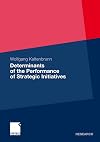 Determinants of the performance of strategic initiatives