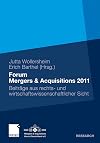 Acquisitions 2011 : beiträge aus rechts- und wirtschaftswissenschaftlicher Sicht