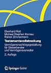 Testamentsvollstreckung : vermögensnachfolgegestaltung für steuerberater und vermögensverwalter