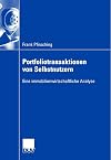 Portfoliotransaktionen von Selbstnutzern Eine immobilienwirtschaftliche Analyse