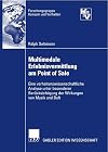 Multimodale erlebnisvermittlung am Point of Sale : eine verhaltenswissenschaftliche analyse unter besonderer berücksichtigung der wirkungen von musik und duft