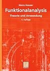 Funktionalanalysis. Theorie und Anwendung