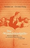 Die "Wunschkindpille" weibliche Erfahrung und staatliche Geburtenpolitik in der DDR