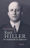 Kurt Hiller : Der Intellektuelle als Außenseiter