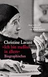 Ich bin maßlos in allem Biographisches