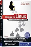 Einstieg in Linux: Eine distributionsunabhängige Einführung (Galileo Computing)