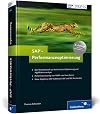 SAP-Performanceoptimierung: Analyse und Tuning von SAP-Systemen (SAP PRESS)