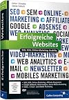 Erfolgreiche Websites: SEO, SEM, Online-Marketing, Usability (Galileo Computing)