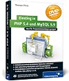 Einstieg in PHP 5.4 und MySQL 5.5