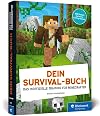 Dein Survival-Buch : Das inoffizielle Training für Minecrafter