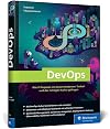 DevOps: Wie IT-Projekte mit einem modernen Toolset und der richtigen Kultur gelingen
