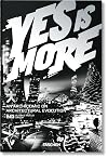 Yes Is More: An Archicomic on Architectural Evolution
