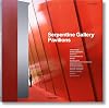 Ten Years Serpentine Gallery Pavilions