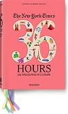 The New York Times: 36 Hours 125 Weekends in Europe