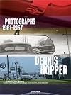 Dennis Hopper: Photographs 1961-1967